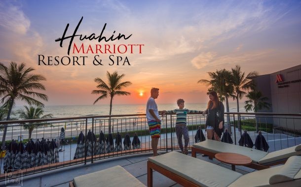 รีวิว Huahin Marriott Resort & Spa หนึ่งในที่พักครอบครัวที่ดีที่สุดของหัวหิน